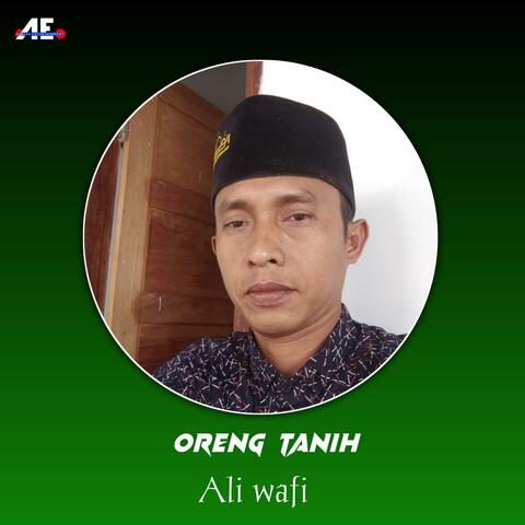 ORENG TANIH (ALI WAFI)