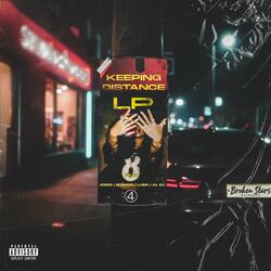 Keeping Distance (feat. A1 Ali, Jorke, Lu$id & Shawno)
