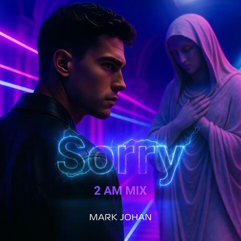 Sorry (2 AM Mix)