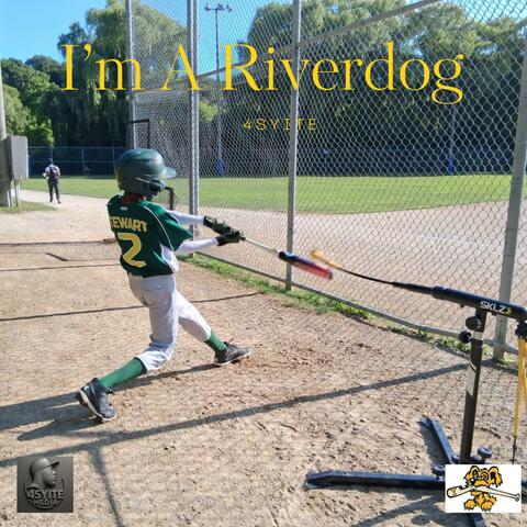 I'm A Riverdog