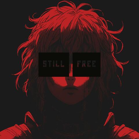 Still Free