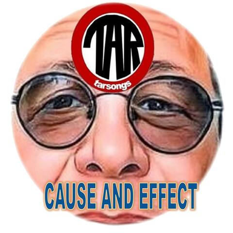 Cause And Effect