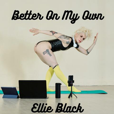 Better On My Own