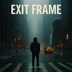 Exit Frame