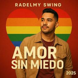 Amor Sin Miedo