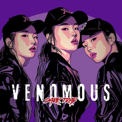 VENOMOUS (Kpop Dark Trap)