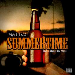 Summertime (feat. J. Gamble aka PRUNO)