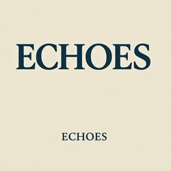 Echoes
