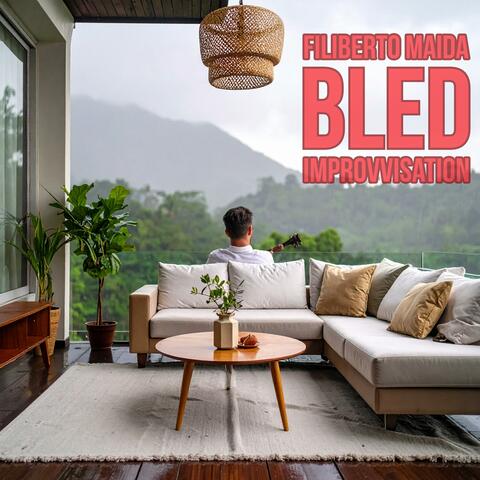 Bled Improvvisation