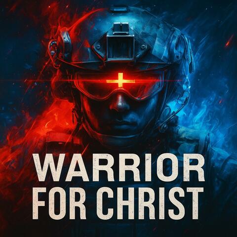 Warrior For Christ Christian Remixes