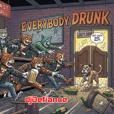 Everybody Drunk