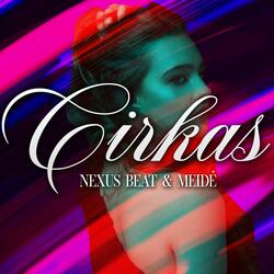 Cirkas (feat. MeidĖ)