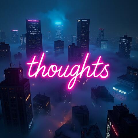Thoughts