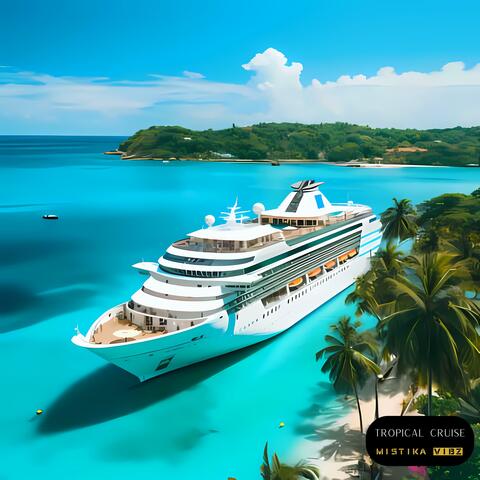 Tropical Cruise