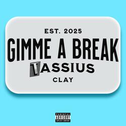 GIMME A BREAK (Intro)