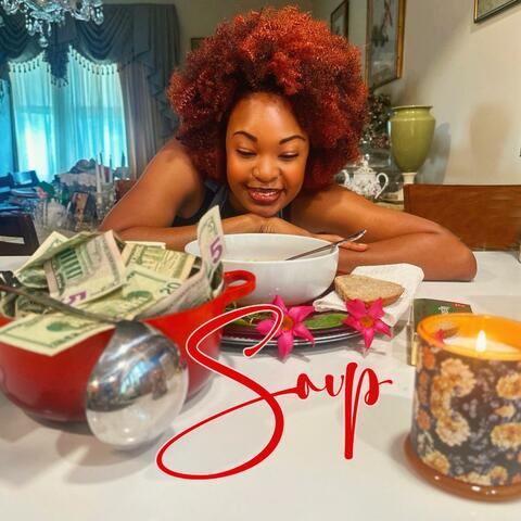 Soup (feat. J.R Banga)