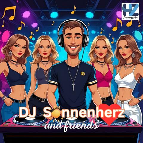 DJ Sonnenherz and friends