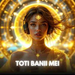 Toti Banii Mei (Muzică Manifestare)