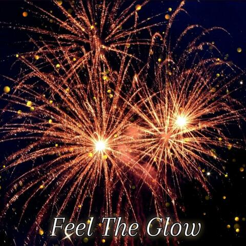 Feel The Glow! (feat. Glo & The Friends)