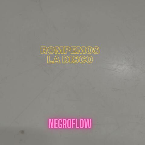 Rompemos La Disco