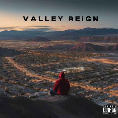 Valley Reign Act II