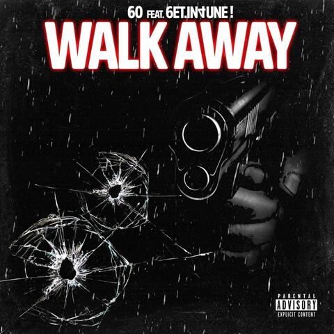 Walk Away (feat. 6ET.IN4UNE!)