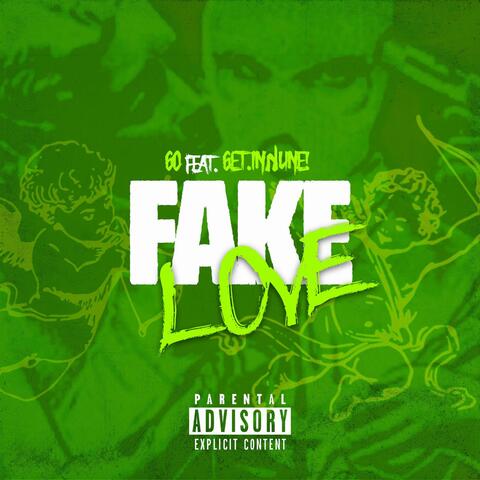 Fake Love (feat. 6ET.IN4UNE!)