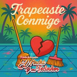 Trapeaste Conmigo