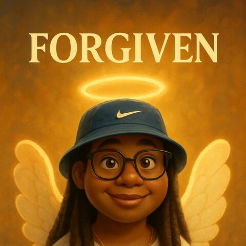 Forgiven