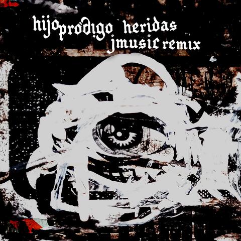 Heridas (JMusic Remix)