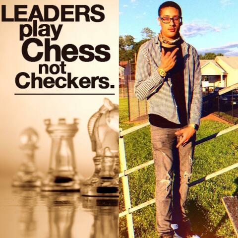 Chess Not Checkers