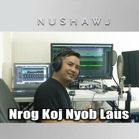 Nrog Koj Nyob Laus