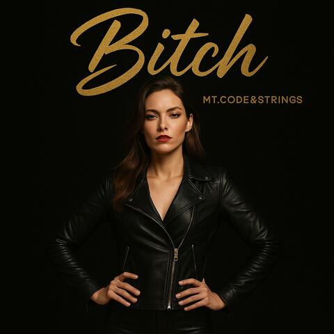 Bitch
