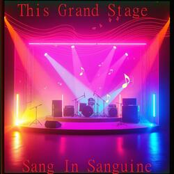 This Grand Stage