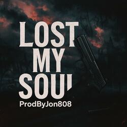 Lost My Soul