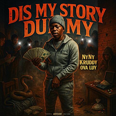 Dis My Story Dummy
