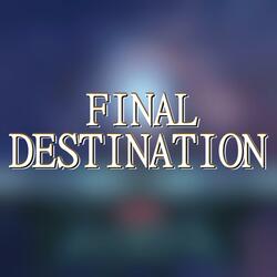 Final Destination (Super Smash Bros. Brawl) (feat. Nobuo Uematsu & Daniel Welch)