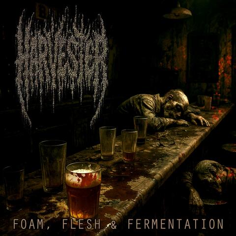 Foam, Flesh & Fermentation