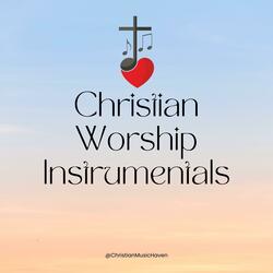 Christian Worship Instrumentals-, Pt. 1