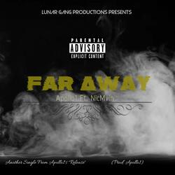 Far Away (feat. NicMvin)