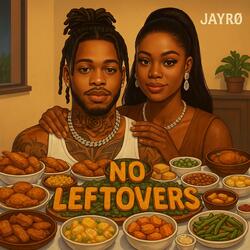 No Leftovers