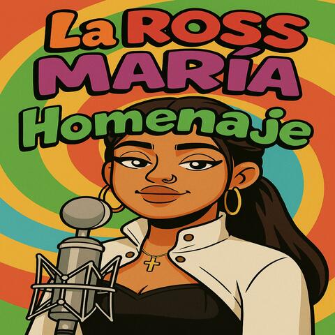 La Ross Maria Homenaje