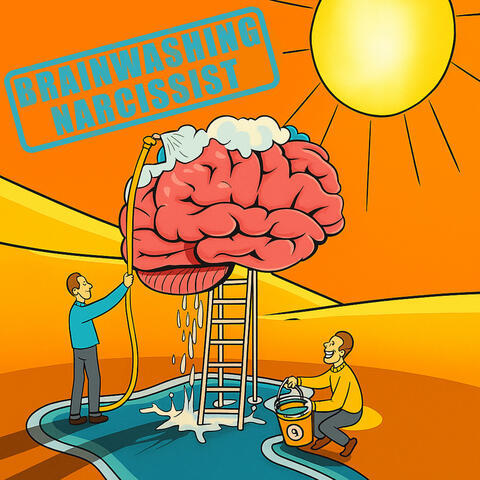 Brainwashing Narcissist