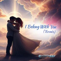 I Belong With You (Remix)