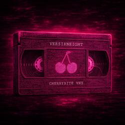 cherrybite VHS (feat. Cortanava Love)