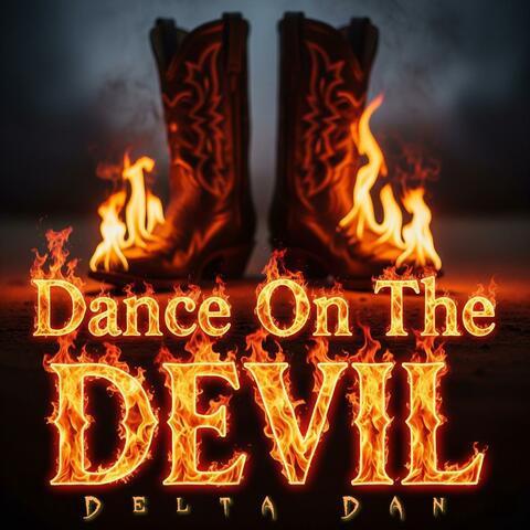 Dance On The Devil
