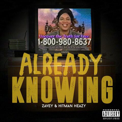 Already Knowing (feat. Hitman Heazy)