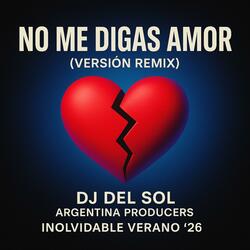 NO ME DIGAS AMOR