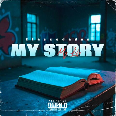 My Story (My LIFE)