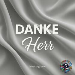 Danke, Herr